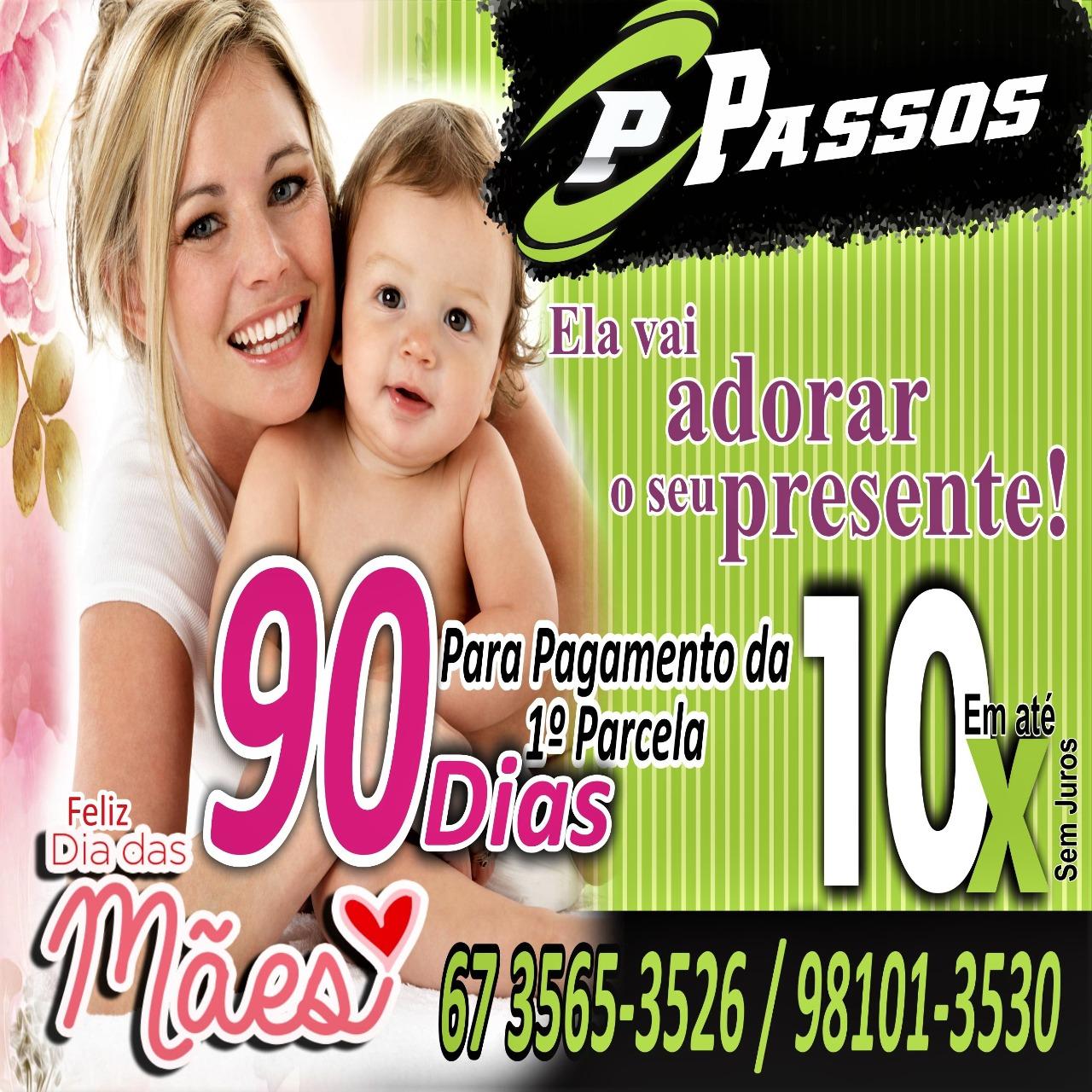 Loja Passos oferece promoção do Dia das Mães durante todo o mês de maio